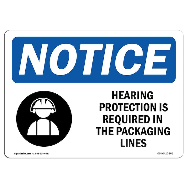 OSHA, Hearing Protection Is Required, 18in X 12in, 18" W, 12" H, Landscape, OS-NS-D-1218-L-13365
